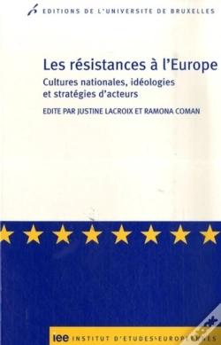 Capa do artigo Les Résistances À L'Europe ; Cultures Nationales, Idéologies Et Stratégies D'Acteurs