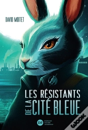 Capa do artigo Les Résistants De La Cité Bleue