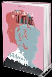 Capa do artigo Les Résonances De The Leftovers ; Perdre Et Se (Re)Trouver
