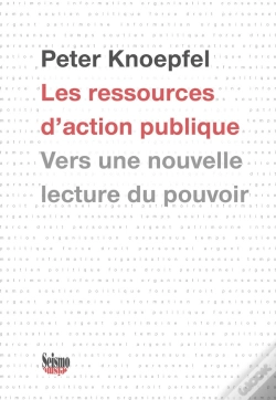 Capa do artigo Les Ressources D'Action Publique ; Vers Une Nouvelle Lecture Du Pouvoir