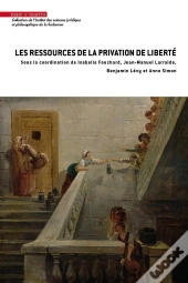 Les Ressources De La Privation De Liberté