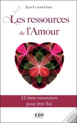 Capa do artigo Les Ressources De L'Amour - 12 Etats-Ressources Pour Etre Soi