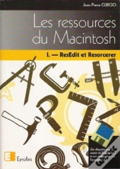 Les Ressources Du Macintosh Tome 1