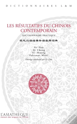 Capa do artigo Les Résultatifs Du Chinois Contemporains ; Dictionnaire Pratique