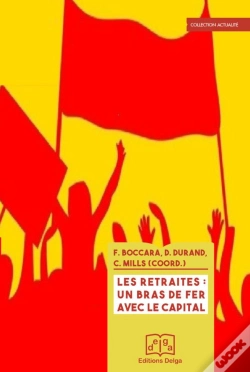 Capa do artigo Les Retraites : Un Bras De Fer Avec Le Capital