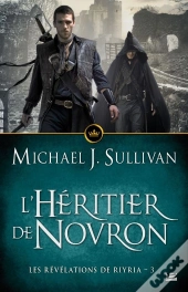 Les Révélations De Riyria T.3 ; L'Héritier De Novron