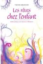 Les Rêves Chez L'Enfant ; Guide Pratique Pour Parents Et Éducateurs - Preview