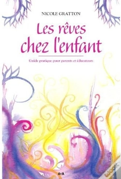 Capa do artigo Les Rêves Chez L'Enfant ; Guide Pratique Pour Parents Et Éducateurs
