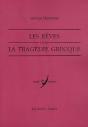 Les Rêves Dans La Tragédie Grecque : An Ethno-Psycho-Analytical Study - Preview