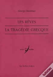 Capa do artigo Les Rêves Dans La Tragédie Grecque : An Ethno-Psycho-Analytical Study