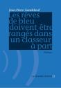 Les Reves De Bleu Doivent Etre Ranges Dans Un Classeur A Part - Preview