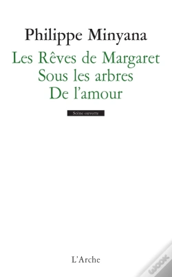 Capa do artigo Les Rêves De Margaret ; Sous Les Arbres ; De L'Amour