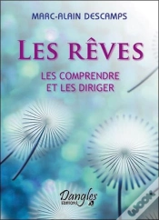 Capa do artigo Les Rêves ; Les Comprendre Et Les Diriger