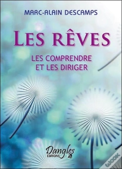 Capa do artigo Les Rêves ; Les Comprendre Et Les Diriger