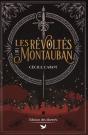 Les Révoltés De Montauban - Preview