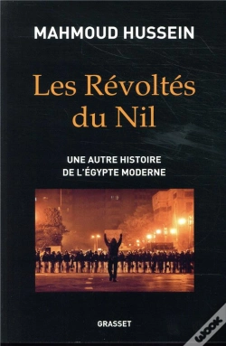 Capa do artigo Les Révoltés Du Nil ; Une Autre Histoire De L'Egypte Moderne