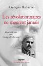 Les Révolutionnaires Ne Meurent Jamais - Preview