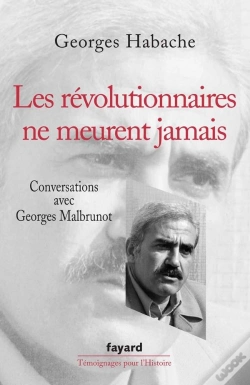 Capa do artigo Les Révolutionnaires Ne Meurent Jamais