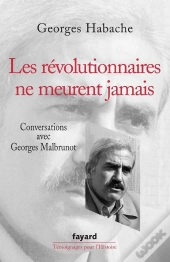 Les Révolutionnaires Ne Meurent Jamais