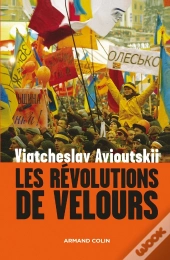 Les Révolutions De Velours