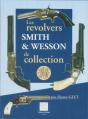 Les Revolvers Smith Et Wesson De Collection - Preview