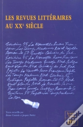 Les Revues Litteraires Du Xx Siecle