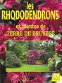 Les Rhododendrons Et Plantes De Terre De Bruyere - Preview