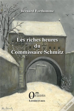 Capa do artigo Les Riches Heures Du Commissaire Schmitz