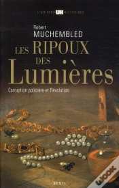 Capa do artigo Les Ripoux Des Lumières ; Corruption Policière Et Révolution