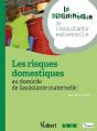 Les Risques Domestiques Au Domicile De L'Assistante Maternelle - Preview