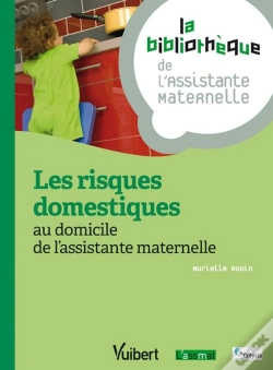 Capa do artigo Les Risques Domestiques Au Domicile De L'Assistante Maternelle