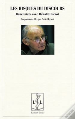 Capa do artigo Les Risques Du Discours - Rencontres Avec Oswald Ducrot