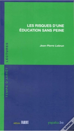 Capa do artigo Les Risques D'Une Éducation Sans Peine