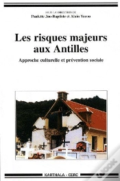 Capa do artigo Les Risques Majeurs Aux Antilles : Approche Culturelle Et Prévention Sociale