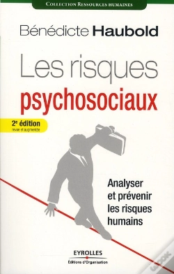 Capa do artigo Les Risques Psychosociaux ; Analyser Et Prévenir Les Risques Humains (2e Édition)