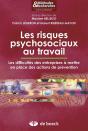 Les Risques Psychosociaux Au Travail ; Les Difficultés Des Entreprises À Mettre En Place Des Actions De Prévention - Preview
