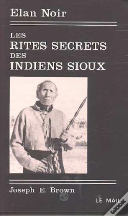 Capa do artigo Les Rites Secrets Des Indiens Sioux