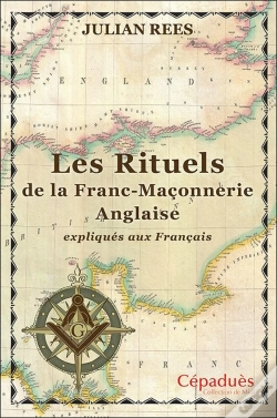 Capa do artigo Les Rituels De La Franc-Maçonnerie Anglaise Expliqués Aux Français