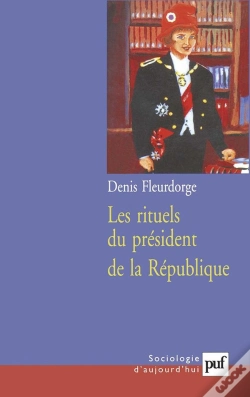 Capa do artigo Les Rituels Du Président De La République