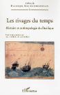 Les Rivages Du Temps ; Histoire Et Anthropologie Du Pacifique - Preview