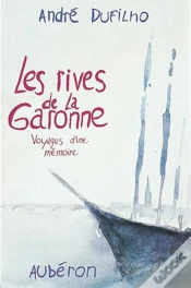 Capa do artigo Les Rives De La Garonne ; Voyages D