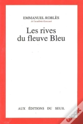 Les Rives Du Fleuve Bleu