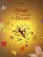 Les Rives Du Kinabatangan ; Le Singe Qui Aimait Les Fleurs - Preview