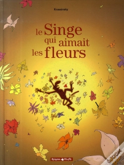 Capa do artigo Les Rives Du Kinabatangan ; Le Singe Qui Aimait Les Fleurs