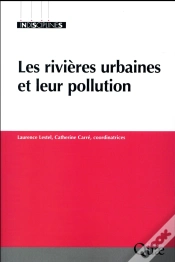 Capa do artigo Les Rivieres Urbaines Et Leur Pollution