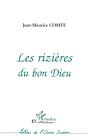 Les Rizières Du Bon Dieu - Preview