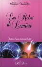 Les Robes De Lumiere - Lectures D'Aura Et Soins Par L'Esprit - Preview