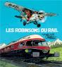 Les Robinsons Du Rail - Preview