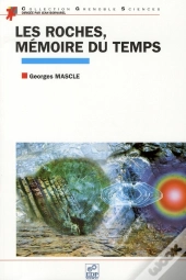 Les Roches, Mémoires Du Temps