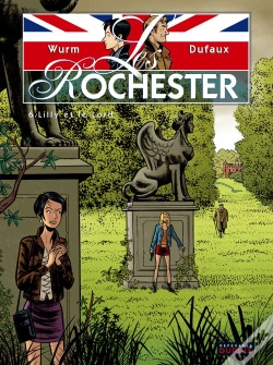 Capa do artigo Les Rochester T.6 ; Llilly Et Le Lord